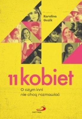 Okładka książki 11 kobiet. O czym inni nie chcą rozmawiać