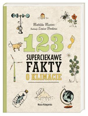 Okładka książki 123 superciekawe fakty o klimacie