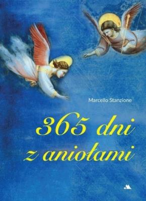 365 dni z aniołami. Autor: Marcello Stanzione. SmakLiter.pl Okładka książki 365 dni z aniołami