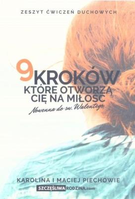Okładka książki 9 kroków, które otworzą Cię na Miłość