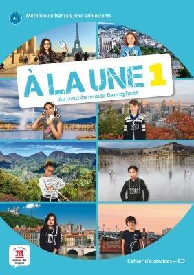 A la une 1 zeszyt ćwiczeń + CD LEKTORKLETT. Autor:   Praca zbiorowa. SmakLiter.pl Okładka książki A la une 1 zeszyt ćwiczeń + CD LEKTORKLETT