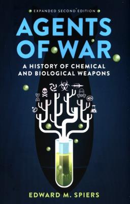 Agents of War: A History of Ch. Autor: Spiers Edward M.. SmakLiter.pl Okładka książki Agents of War: A History of Ch