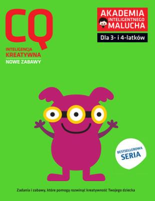 AIM-CQ Inteligencja Kreatywna 3-4 lata Nowe zabawy. Autor: Opracowanie zbiorowe. SmakLiter.pl Okładka książki AIM-CQ Inteligencja Kreatywna 3-4 lata Nowe zabawy