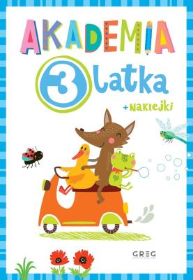 Akademia: 3 latka. Autor: Opracowanie zbiorowe. SmakLiter.pl Okładka książki Akademia: 3 latka