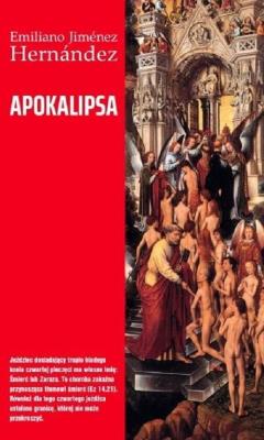 Apokalipsa. Autor: Emiliano Jimenez Hernandez. SmakLiter.pl Okładka książki Apokalipsa