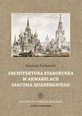 Okładka książki Architektura staroruska w akwarelach G.Quarenghiego