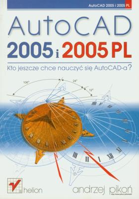Okładka książki AutoCAD 2005 i 2005 PL