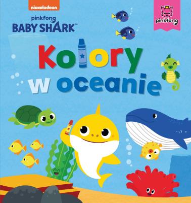 Okładka książki Baby Shark. Kolory w oceanie