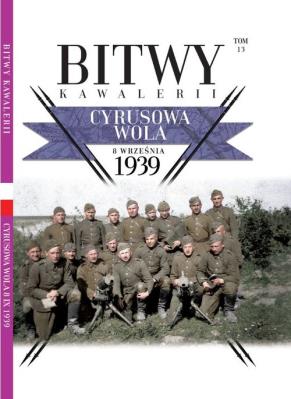 Bitwy Kawalerii nr 13. Wydawca: Edipresse Polska. SmakLiter.pl Opakowanie Bitwy Kawalerii nr 13