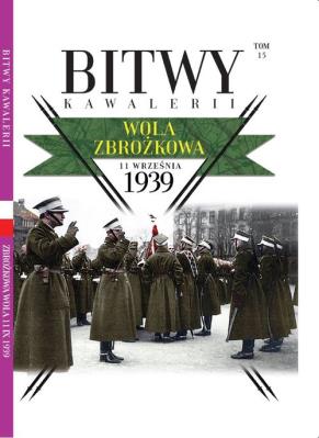 Bitwy Kawalerii nr 15. Autor: Opracowanie zbiorowe. SmakLiter.pl Okładka książki Bitwy Kawalerii nr 15