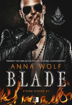 Blade. Tom 1. Autor: Anna Wolf. SmakLiter.pl Okładka książki Blade. Tom 1
