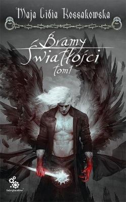 Okładka książki Bramy Światłości T.1 TW