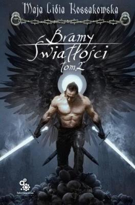 Okładka książki Bramy Światłości T.2