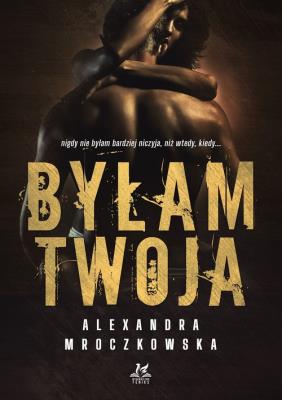 Okładka książki Byłam Twoja