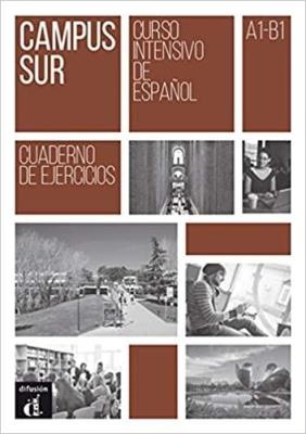 Campus Sur A1-B1 ćwiczenia. Autor:   Praca zbiorowa. SmakLiter.pl Okładka książki Campus Sur A1-B1 ćwiczenia