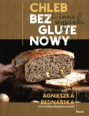 Okładka książki Chleb bezglutenowy i inne wypieki