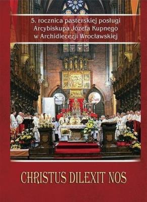 Christus dilexit nos. Autor: ks. Patryk Gołubców. SmakLiter.pl Okładka książki Christus dilexit nos