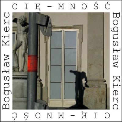 Cię-mność. Autor: Kierc Bogusław. SmakLiter.pl Okładka książki Cię-mność