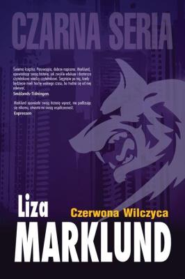 Czarna seria. Czerwona wilczyca w.2017. Autor: Liza Marklund. SmakLiter.pl Okładka książki Czarna seria. Czerwona wilczyca w.2017