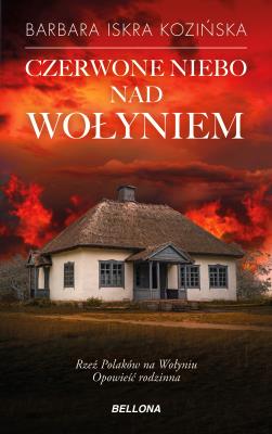 Okładka książki Czerwone niebo nad Wołyniem