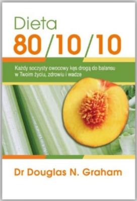Okładka książki Dieta 80/10/10