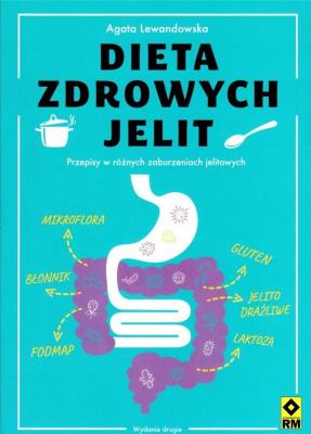 Dieta zdrowych jelit w.2. Autor: Agata Lewandowska. SmakLiter.pl Okładka książki Dieta zdrowych jelit w.2