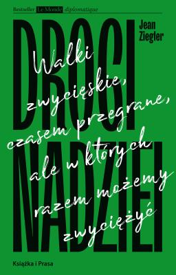 Drogi nadziei. Autor: Ziegler Jean. SmakLiter.pl Okładka książki Drogi nadziei
