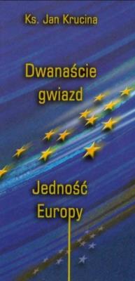 Okładka książki Dwanaście Gwiazd. Jedność Europy