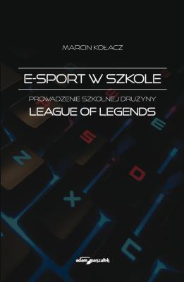 Okładka książki E-sport w szkole.