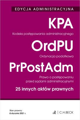 Edycja administracyjna Kodeks postępowania administracyjnego Ordynacja podatkowa. Autor: Opracowanie zbiorowe. SmakLiter.pl Okładka książki Edycja administracyjna Kodeks postępowania administracyjnego Ordynacja podatkowa