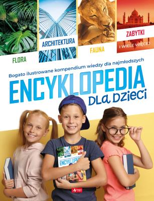 Encyklopedia dla dzieci - edycja 2021. Autor: Irena Brignull. SmakLiter.pl Okładka książki Encyklopedia dla dzieci - edycja 2021