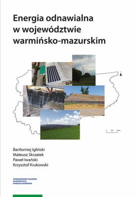 Okładka książki Energia odnawialna w województwie warmińsko-mazurskim