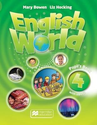 English World 4 SB + eBook MACMILLAN. Autor: Liz Hocking - Mary Bowen. SmakLiter.pl Okładka książki English World 4 SB + eBook MACMILLAN