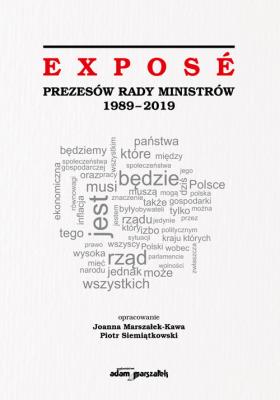 Expose Prezesów Rady Ministrów 1989-2019. Autor: Joanna Marszałek-Kawa (red.), Siemiątkowski Piotr. SmakLiter.pl Okładka książki Expose Prezesów Rady Ministrów 1989-2019