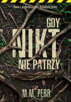Okładka książki Gdy nikt nie patrzy