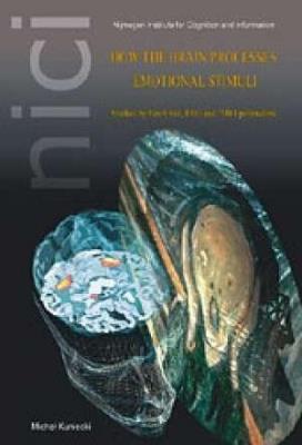 How the Brain Processes Emotional Stimuli. Autor: praca zbiorowa. SmakLiter.pl Okładka książki How the Brain Processes Emotional Stimuli