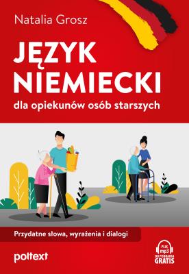 Okładka książki Język niemiecki dla opiekunów osób starszych