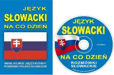 Język słowacki na co dzień. Mini kurs + CD. Autor:   Praca zbiorowa. SmakLiter.pl Okładka książki Język słowacki na co dzień. Mini kurs + CD