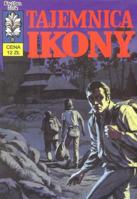 Kapitan Żbik. T.8 Tajemnica ikony. Autor: Szczepaniak Stanisława, Grzegorz Rosiński. SmakLiter.pl Okładka książki Kapitan Żbik. T.8 Tajemnica ikony