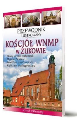 Kościół WNMP w Żukowie. Autor: Katarzyna Szroeder-Dowjat, Piotr Jaworek. SmakLiter.pl Okładka książki Kościół WNMP w Żukowie