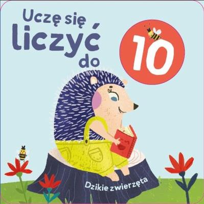 Kosteczka. Uczę się liczyć do 10. Dzikie.... Autor:   Praca zbiorowa. SmakLiter.pl Okładka książki Kosteczka. Uczę się liczyć do 10. Dzikie...