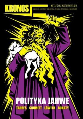 Kronos 2/2010 Polityka Jahwe. Autor:   Praca zbiorowa. SmakLiter.pl Okładka książki Kronos 2/2010 Polityka Jahwe