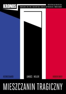 Kronos 2/2011 Mieszczanin tragiczny. Autor:   Praca zbiorowa. SmakLiter.pl Okładka książki Kronos 2/2011 Mieszczanin tragiczny