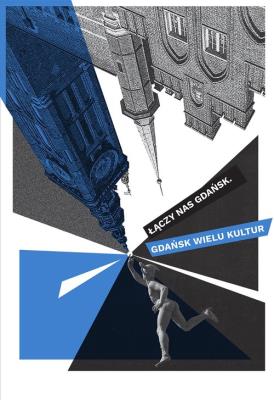 Okładka książki Łączy nas Gdańsk Gdańsk wielu kultur