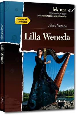 Lilla Weneda BR. Autor: Juliusz Słowacki. SmakLiter.pl Okładka książki Lilla Weneda BR
