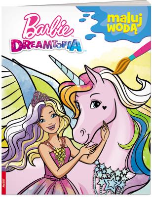 Okładka książki Maluj Wodą. Barbie Dreamtopia