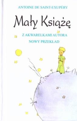 Mały Książę. Autor: Antoine de Saint-Exupery. SmakLiter.pl Okładka książki Mały Książę