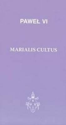 Marialis cultus. Autor: Paweł VI. SmakLiter.pl Okładka książki Marialis cultus
