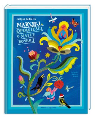 Okładka książki Maryjki. Opowieści o Matce Boskiej