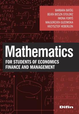 Okładka książki Mathematics for students of economics, finance...